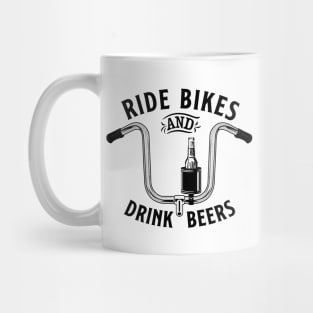 Ride Bikes & Drink Beers 3 Mug